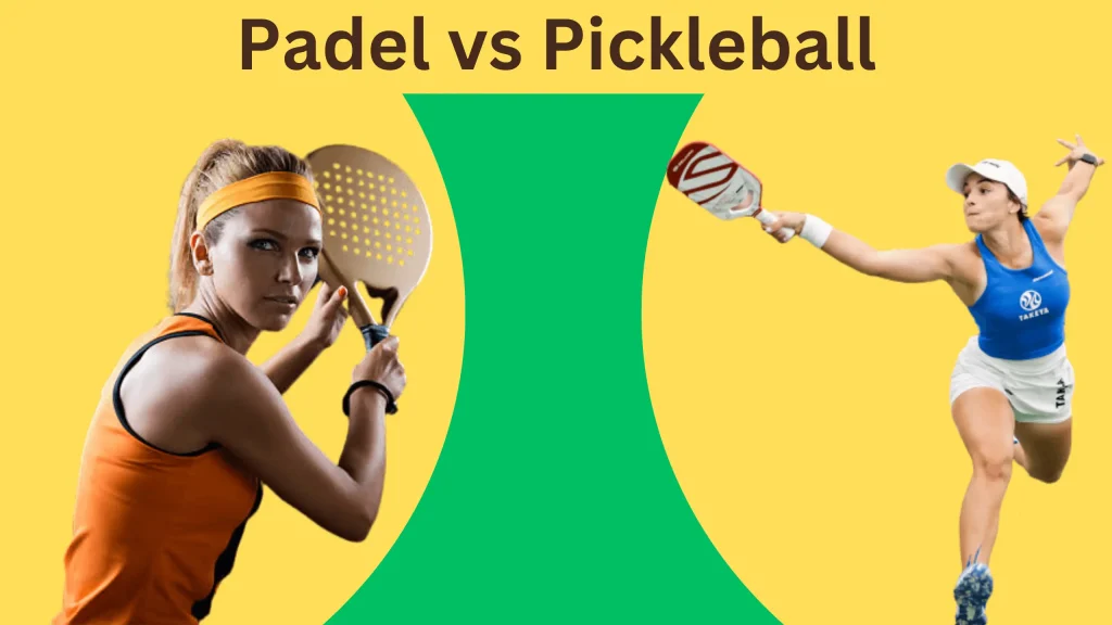 Padel vs Pickleball 