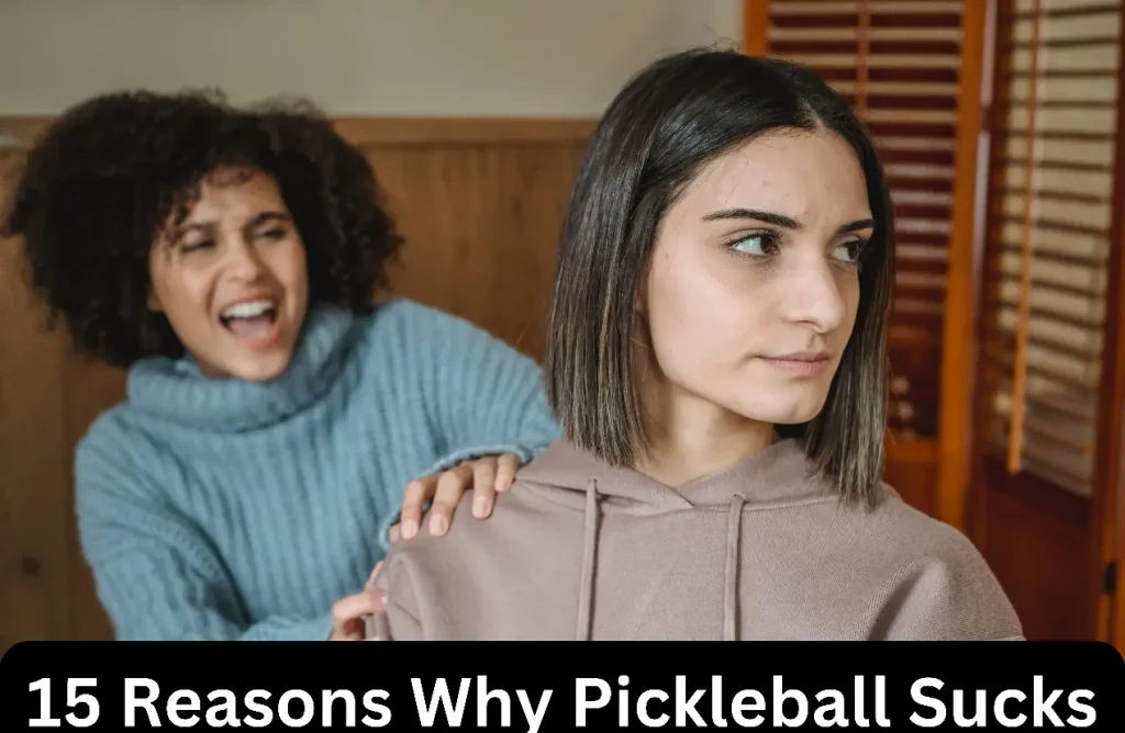 Pickleball Sucks