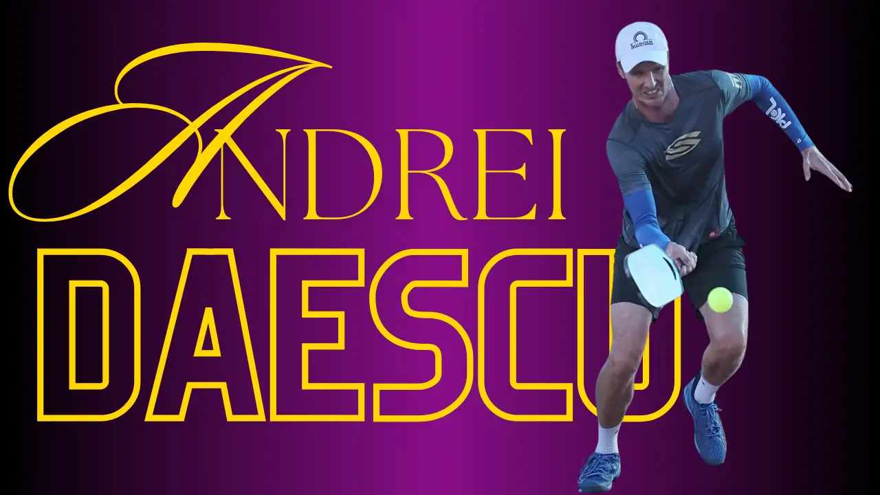 Andrei Daescu Pickleball Player -Interesting Facts of Life You Must Want To Know[2024]