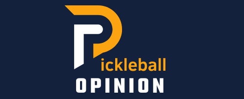 Pickleball Opinion